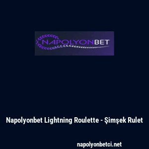 Napolyonbet Lightning Roulette - Şimşek Rulet